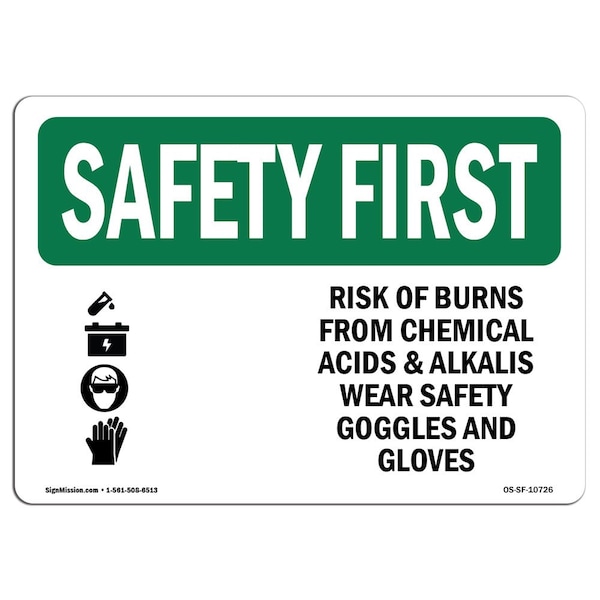 OSHA, 7" Height, 10" Width, Alum, 10" W, 7" H, Landscape, Risk Of Burns From Chemical